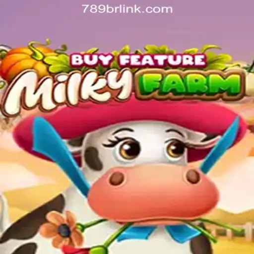 Unlocking the Magic of MilkyFarmBuyFeature at 789BR.com Online Cassino Brasil #1